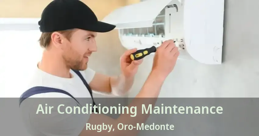 Air Conditioning Maintenance Rugby, Oro-Medonte - ON