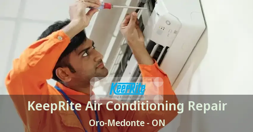 KeepRite Air Conditioning Repair Oro-Medonte - ON