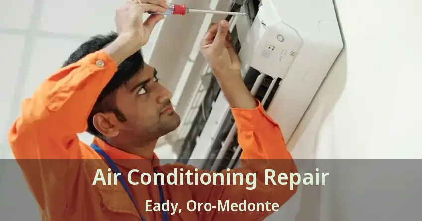 Air Conditioning Repair Eady, Oro-Medonte - ON