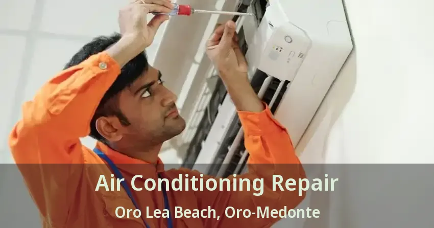 Air Conditioning Repair Oro Lea Beach, Oro-Medonte - ON