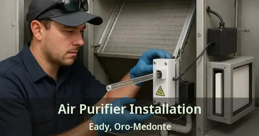 Air Purifier Installation Eady, Oro-Medonte - ON