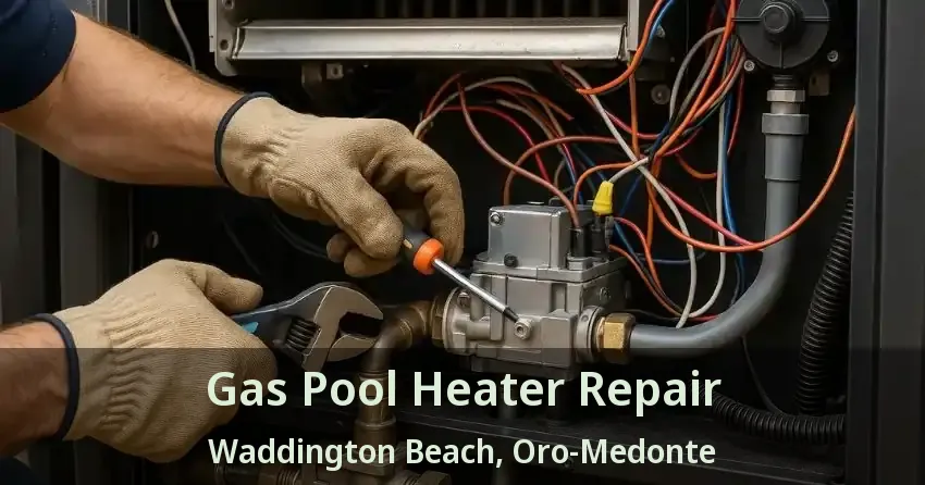 Gas Pool Heater Repair Waddington Beach, Oro-Medonte - ON