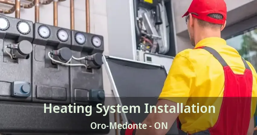 Heating System Installation Oro-Medonte - ON