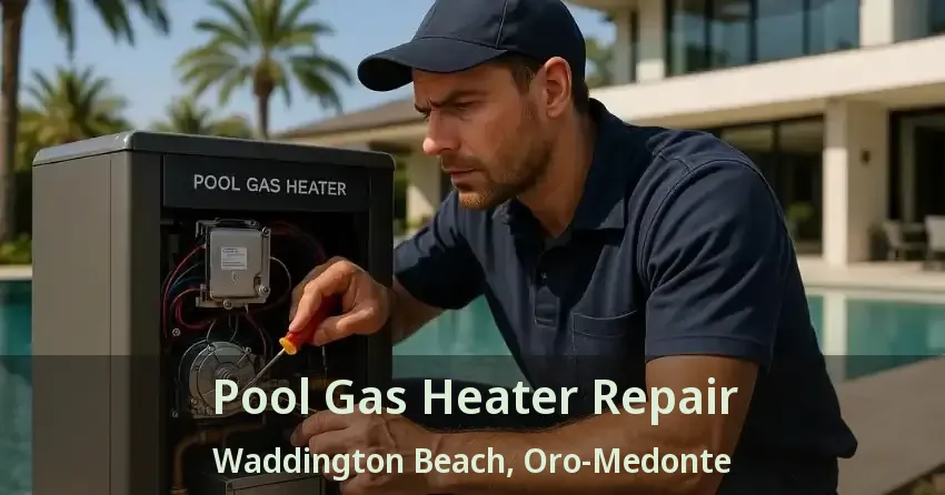 Pool Gas Heater Repair Waddington Beach, Oro-Medonte - ON